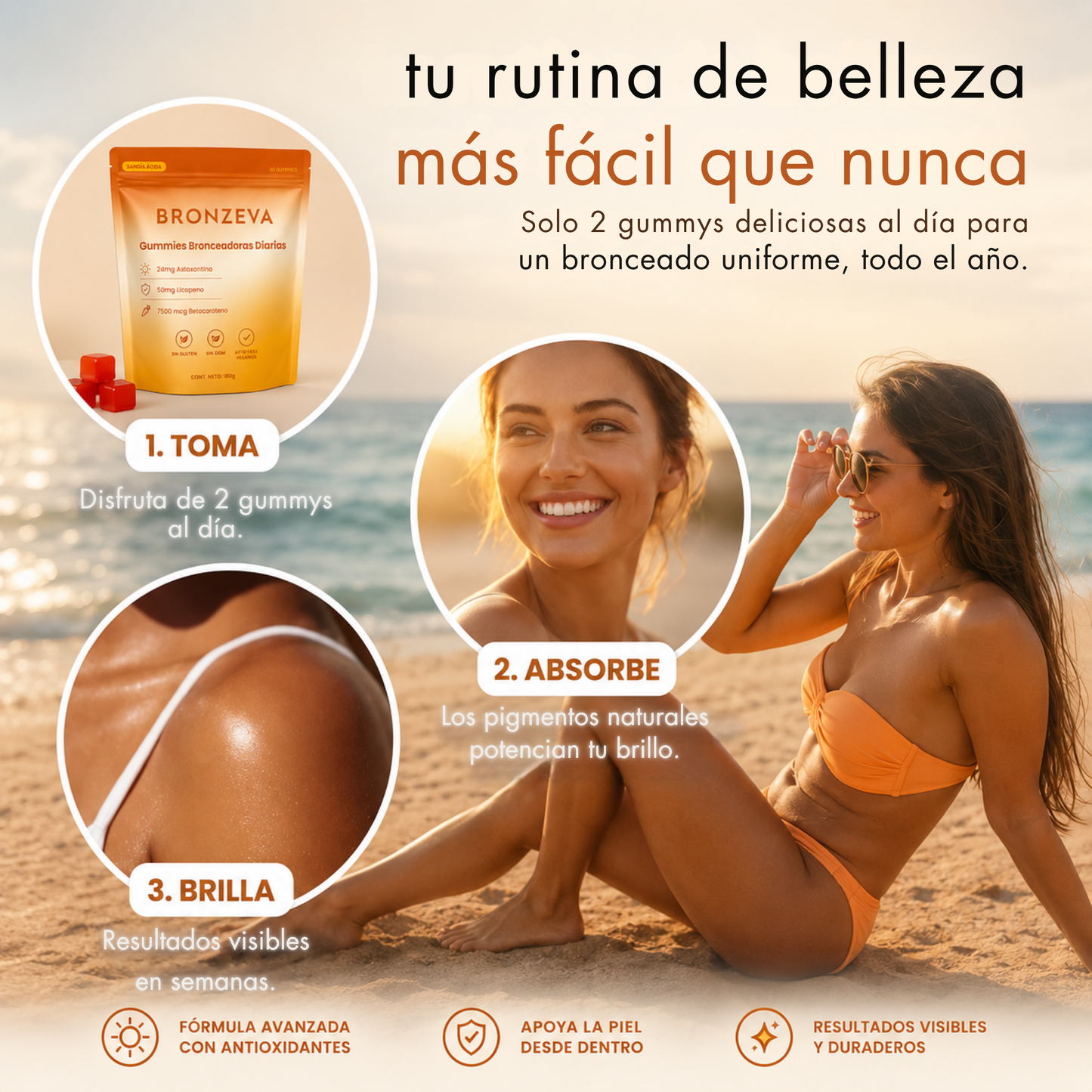 Consigue el Bronceado Dorado que el Sol Nunca Te Dio con Bronzeva™